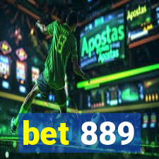 bet 889